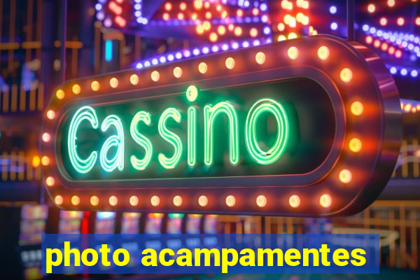 photo acampamentes